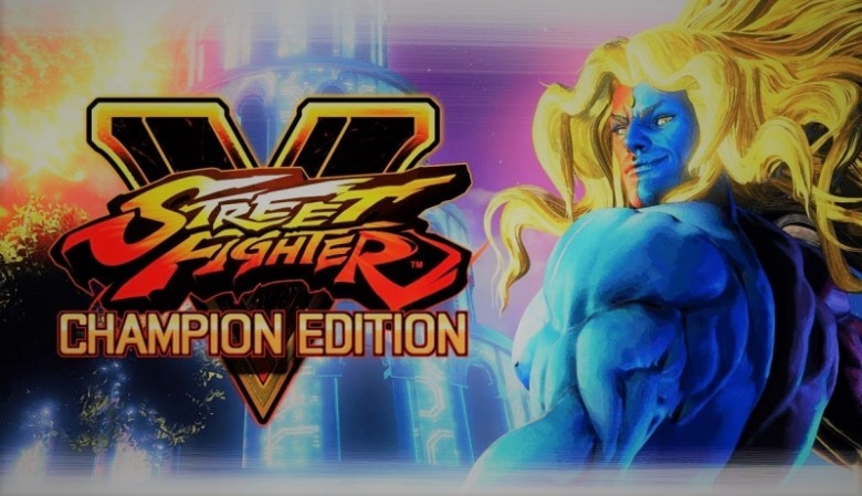 Street Fighter V: Champion Edition Çıkış Tarihi Duyuruldu
